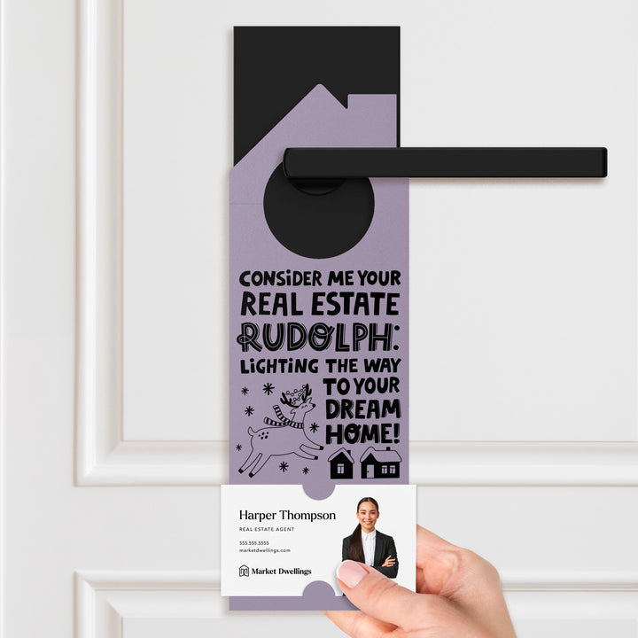 Consider Me Your Real Estate Rudolph: Lighting The Way To Your Dream Home Door Hangers