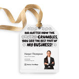 No Matter How the Cookie Crumbles You Are the Best Part of My Business | Gift Tags Gift Tag Market Dwellings WHITE 12