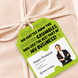 No Matter How the Cookie Crumbles You Are the Best Part of My Business | Gift Tags Gift Tag Market Dwellings