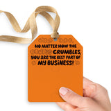 No Matter How the Cookie Crumbles You Are the Best Part of My Business | Gift Tags Gift Tag Market Dwellings