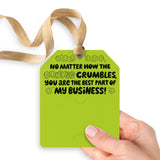 No Matter How the Cookie Crumbles You Are the Best Part of My Business | Gift Tags Gift Tag Market Dwellings