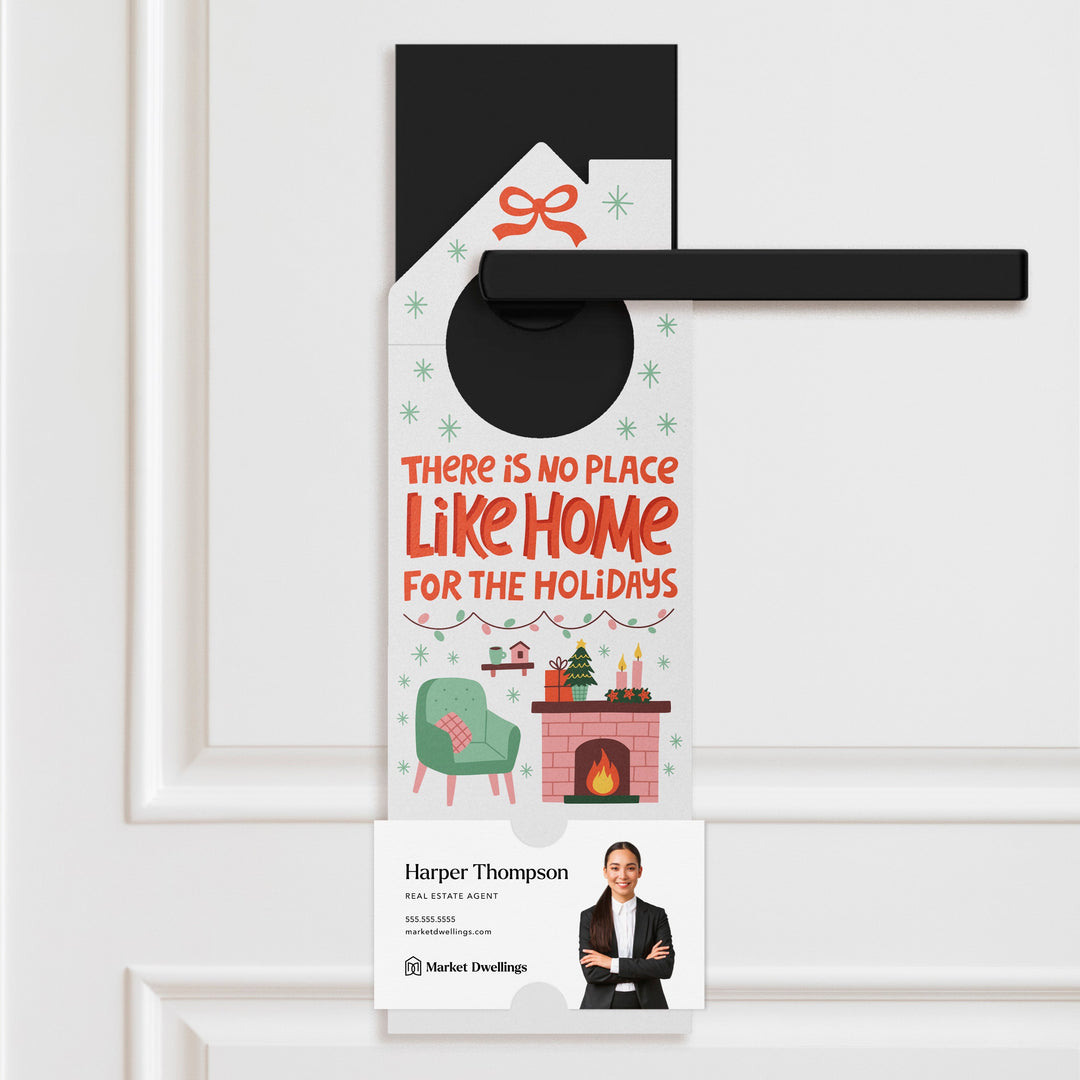 There Is No Place Like Home For The Holidays Door Hangers Door Hanger Market Dwellings