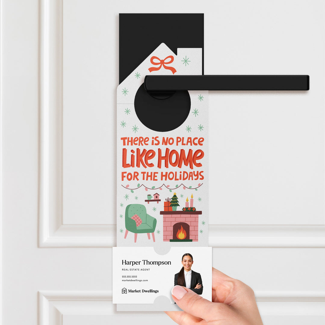 There Is No Place Like Home For The Holidays Door Hangers Door Hanger Market Dwellings