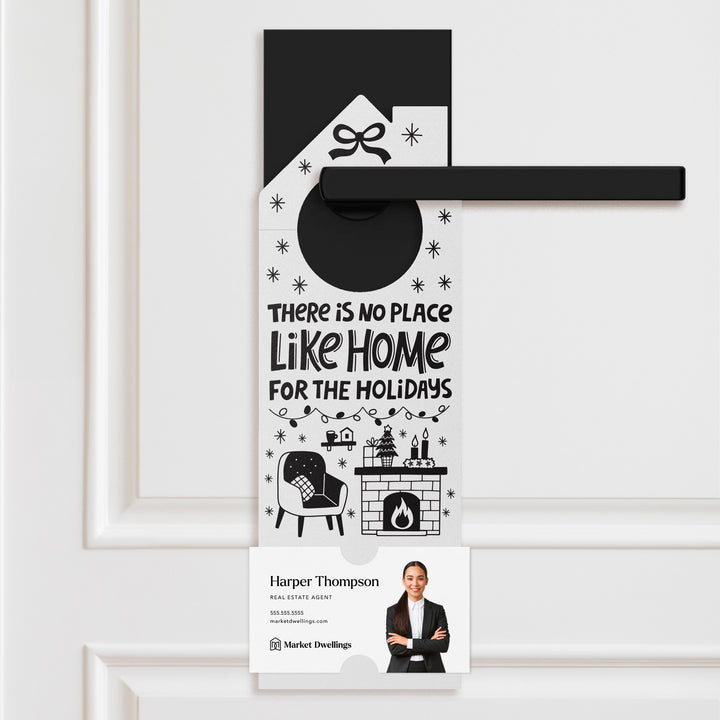 There Is No Place Like Home For The Holidays Door Hangers Door Hanger Market Dwellings WHITE