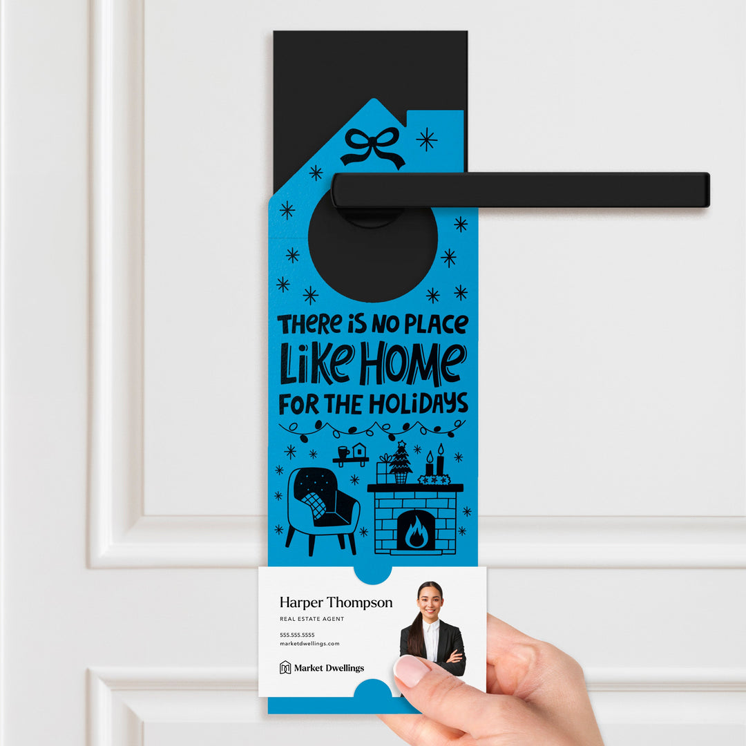 There Is No Place Like Home For The Holidays Door Hangers Door Hanger Market Dwellings