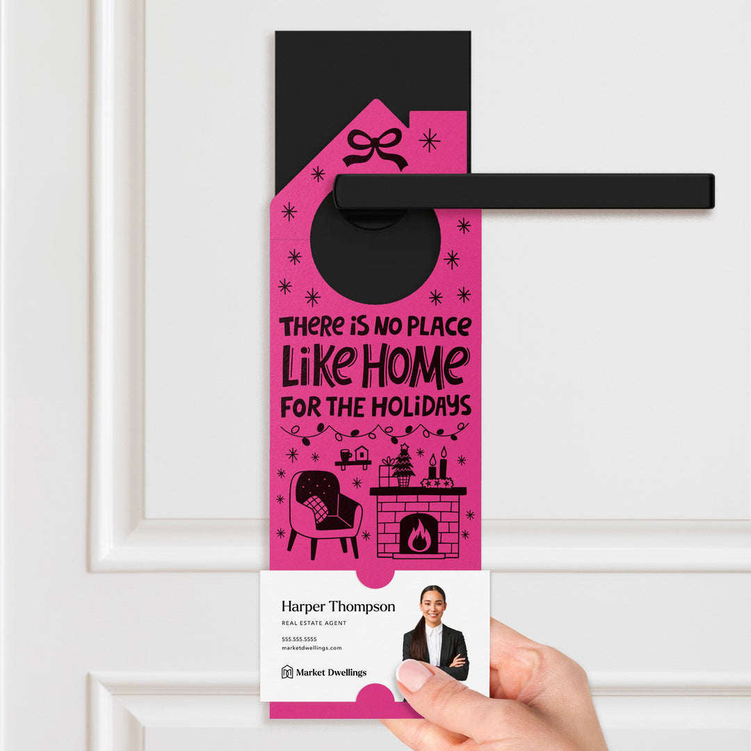 There Is No Place Like Home For The Holidays Door Hangers