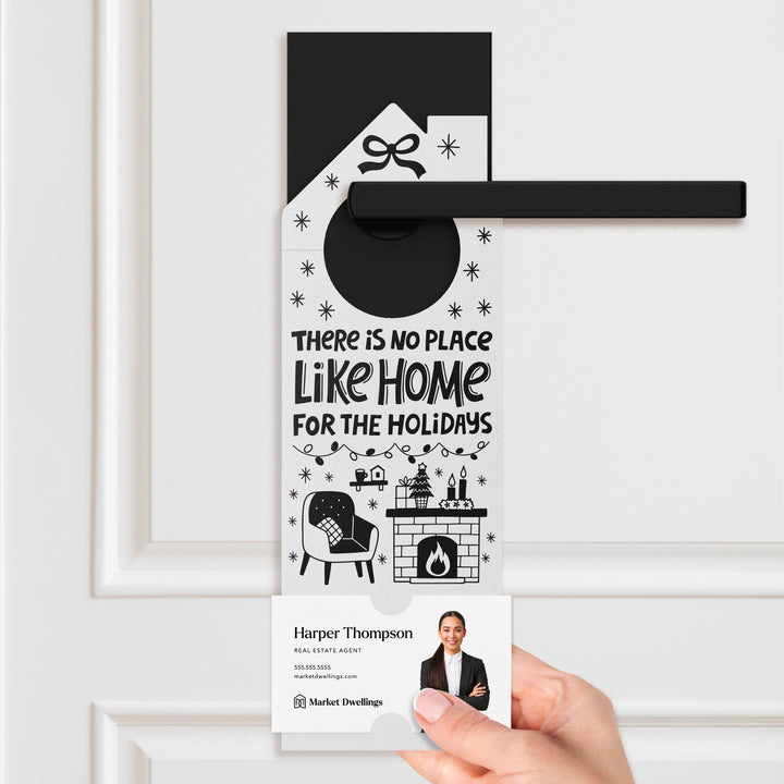 There Is No Place Like Home For The Holidays Door Hangers Door Hanger Market Dwellings