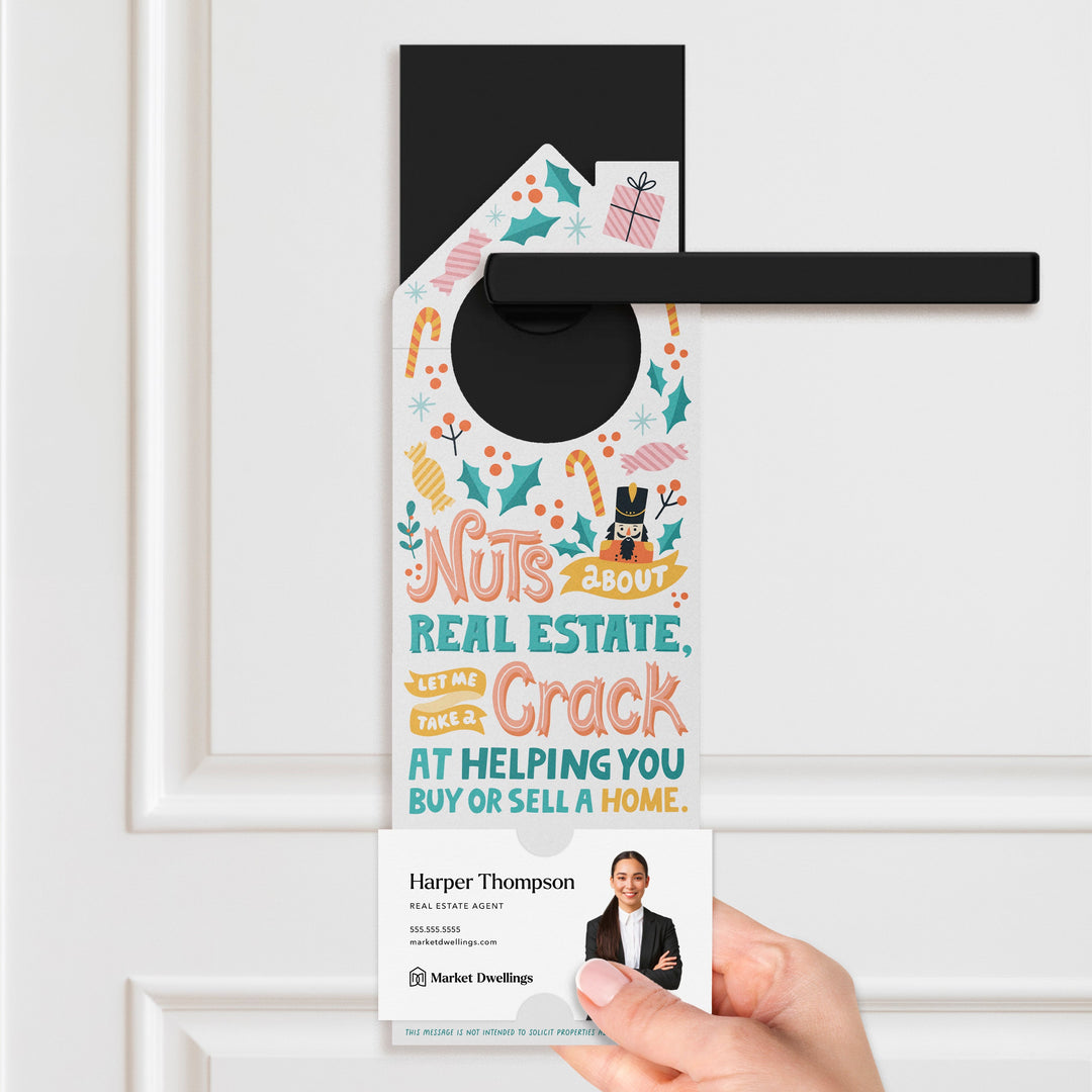 Nuts About Real Estate, Let Me Take A Crack At Helping You Buy Or Sell A Home. Door Hangers Door Hanger Market Dwellings