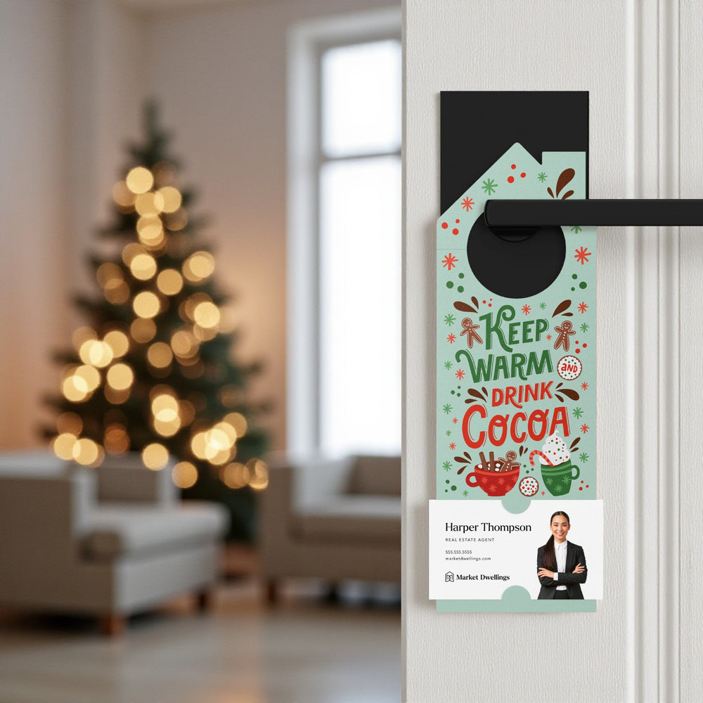 Keep Warm and Drink Cocoa Door Hangers Season Door Hanger Market Dwellings