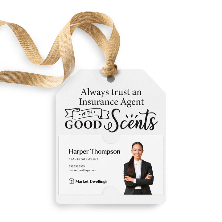 Always Trust an Insurance Agent with Good Scents | Gift Tags Gift Tag Market Dwellings WHITE