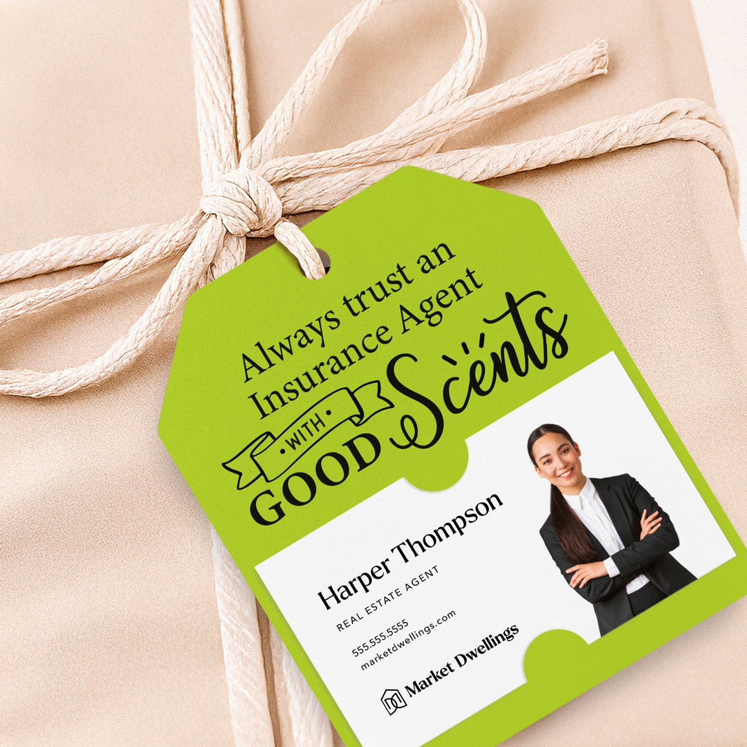 Always Trust an Insurance Agent with Good Scents | Gift Tags