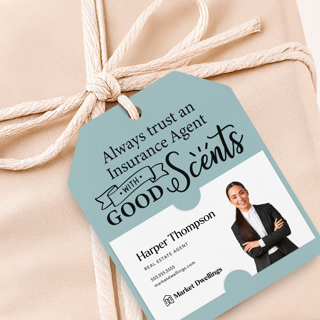 Always Trust an Insurance Agent with Good Scents | Gift Tags Gift Tag Market Dwellings