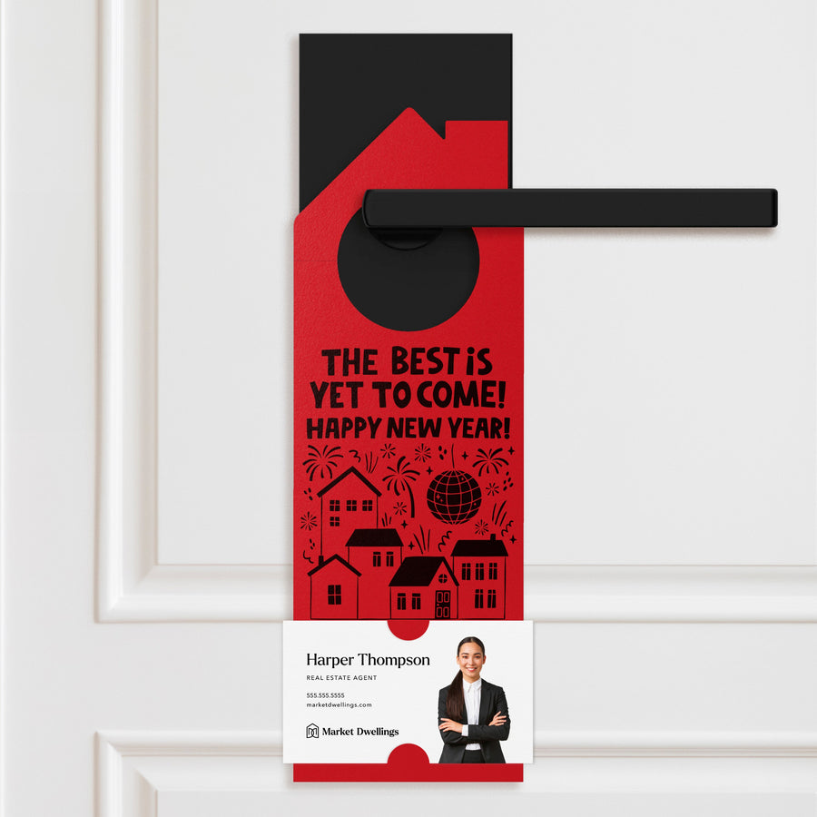 The Best Is Yet To Come! Happy New Year! Door Hangers Door Hanger Market Dwellings SCARLET