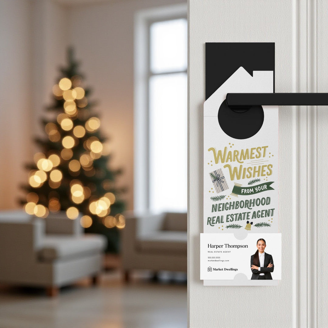 Warmest Wishes From Your Neighborhood Real Estate Agent Door Hangers Holiday Door Hanger Market Dwellings