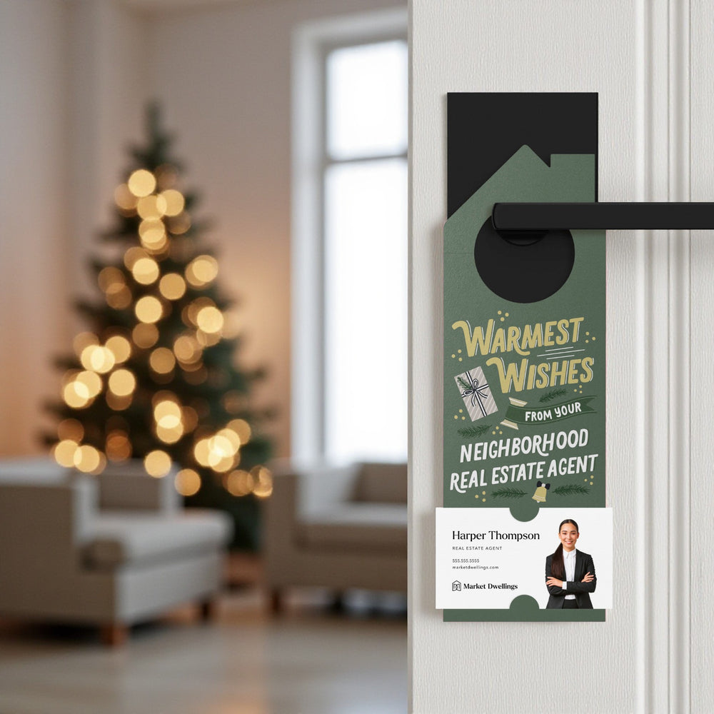 Warmest Wishes From Your Neighborhood Real Estate Agent Door Hangers Holiday Door Hanger Market Dwellings