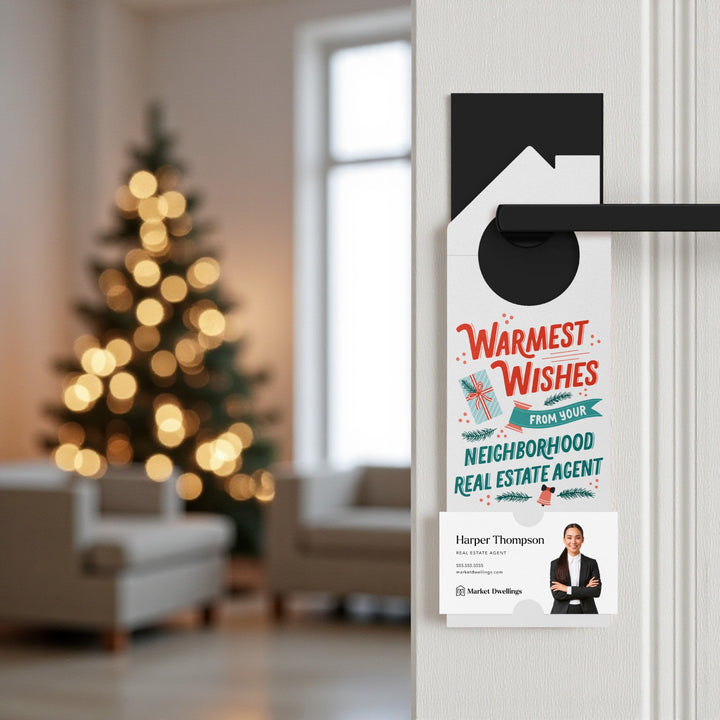 Warmest Wishes From Your Neighborhood Real Estate Agent Door Hangers Holiday Door Hanger Market Dwellings