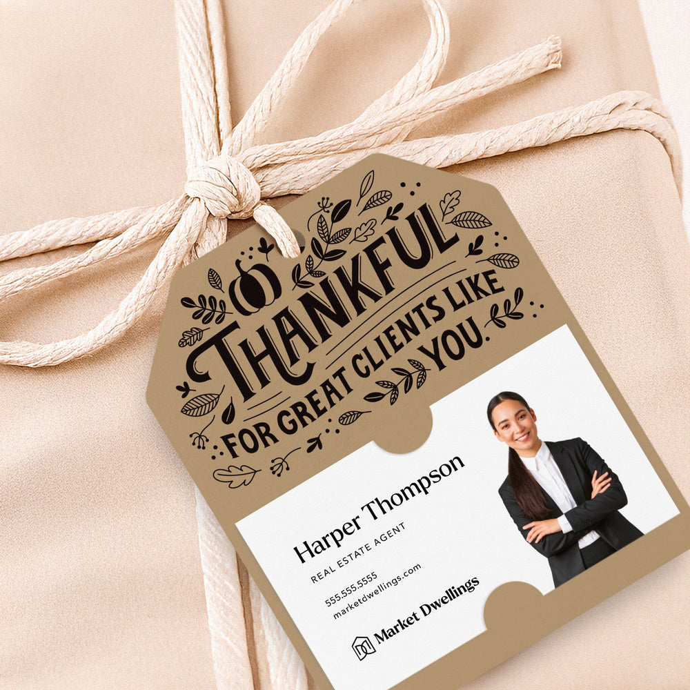 Thankful For Great Clients Like You | Gift Tags Gift Tag Market Dwellings