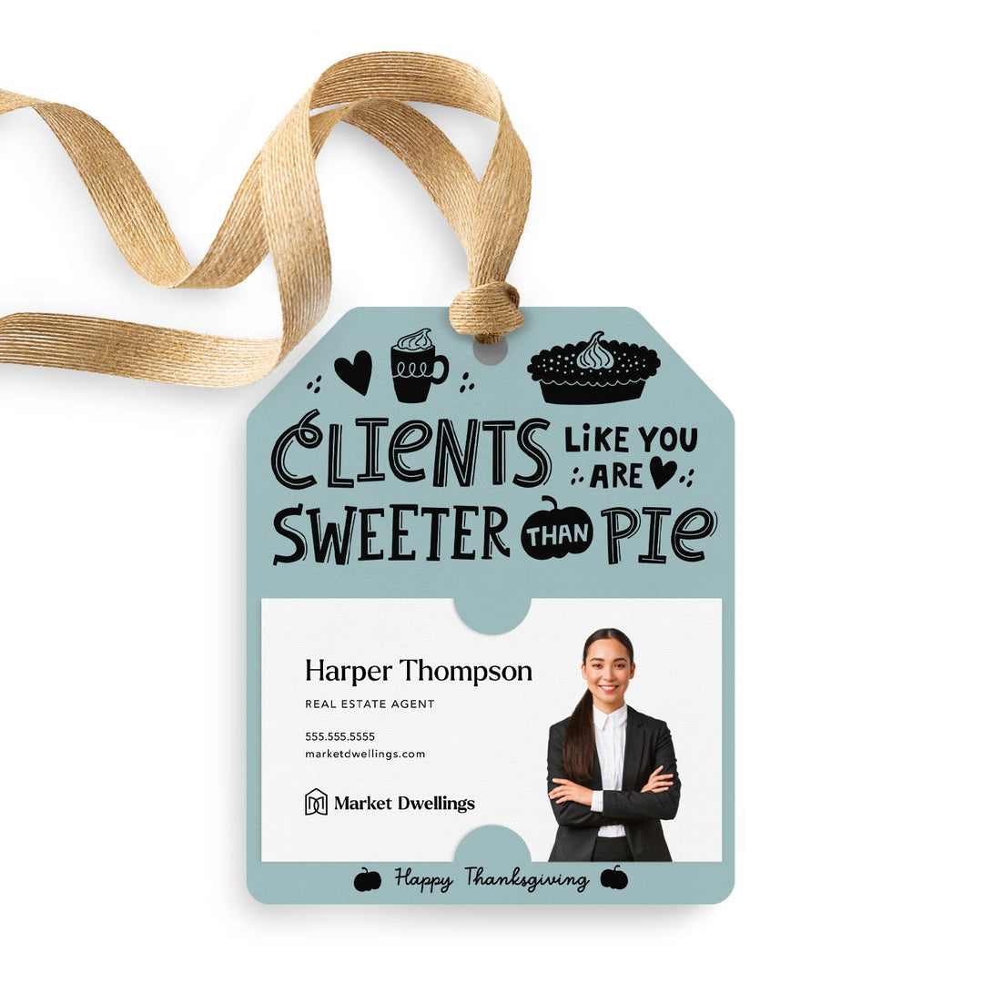 Clients Like You Are Sweeter Than Pie | Gift Tags Gift Tag Market Dwellings LIGHT BLUE