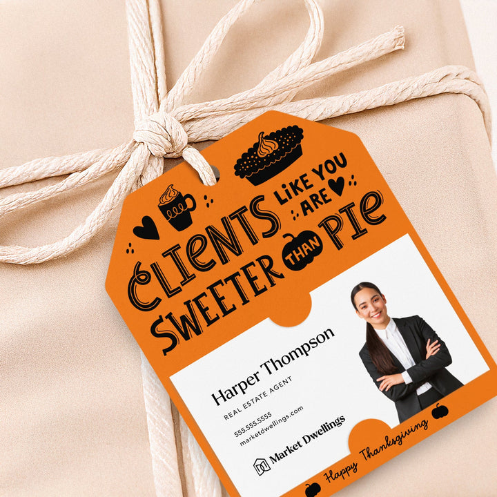 Clients Like You Are Sweeter Than Pie | Gift Tags