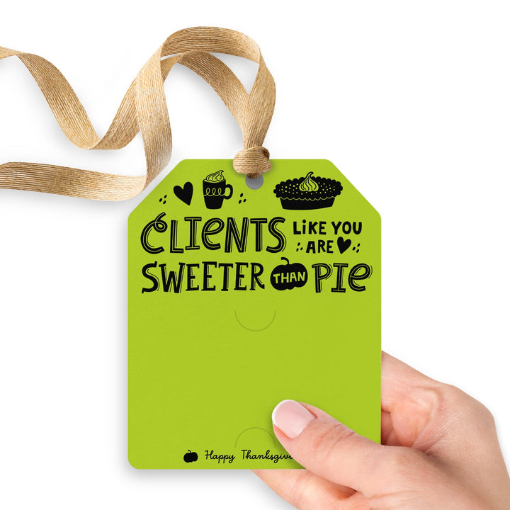 Clients Like You Are Sweeter Than Pie | Gift Tags