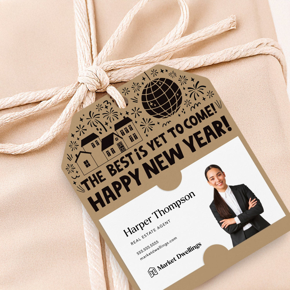 The Best Is Yet To Come! Happy New Year! | Gift Tags Gift Tag Market Dwellings