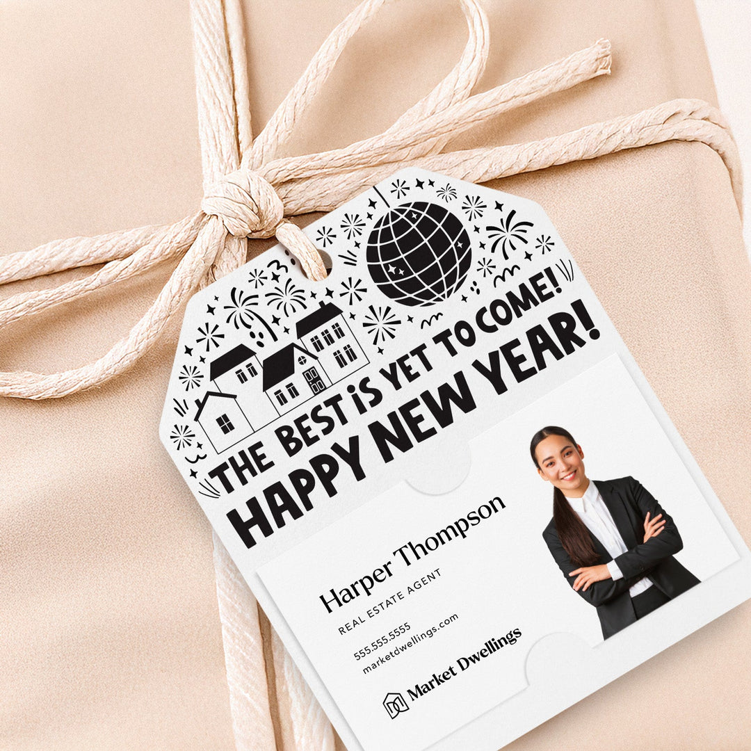 The Best Is Yet To Come! Happy New Year! | Gift Tags Gift Tag Market Dwellings