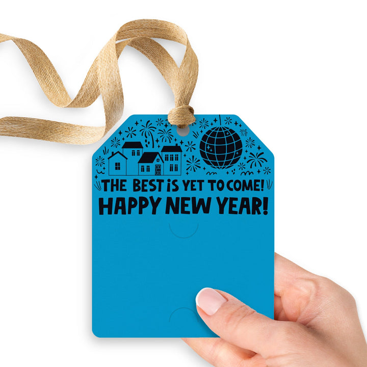 The Best Is Yet To Come! Happy New Year! | Gift Tags