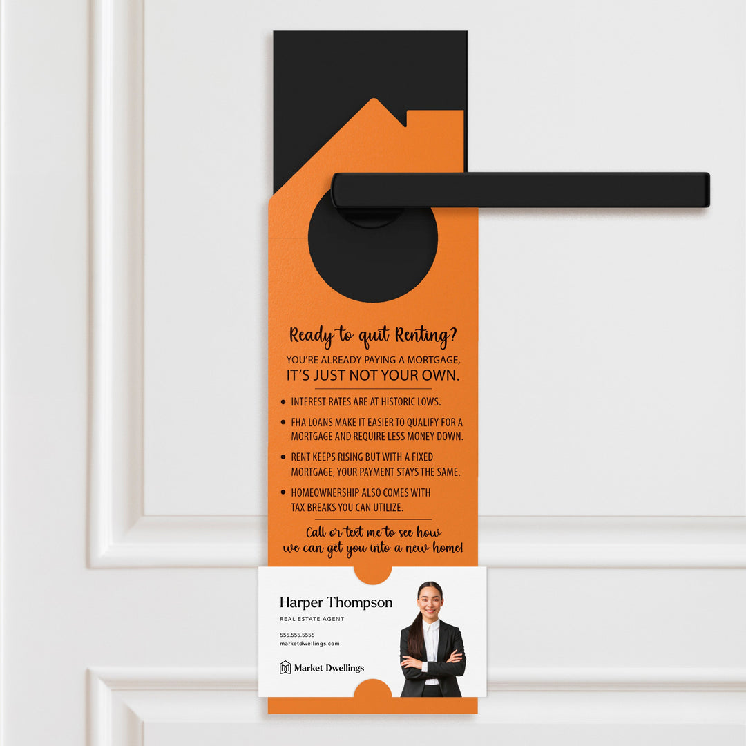 Ready to Quit Renting? | Real Estate Door Hangers | 16-DH002 Door Hanger Market Dwellings GREEN APPLE  