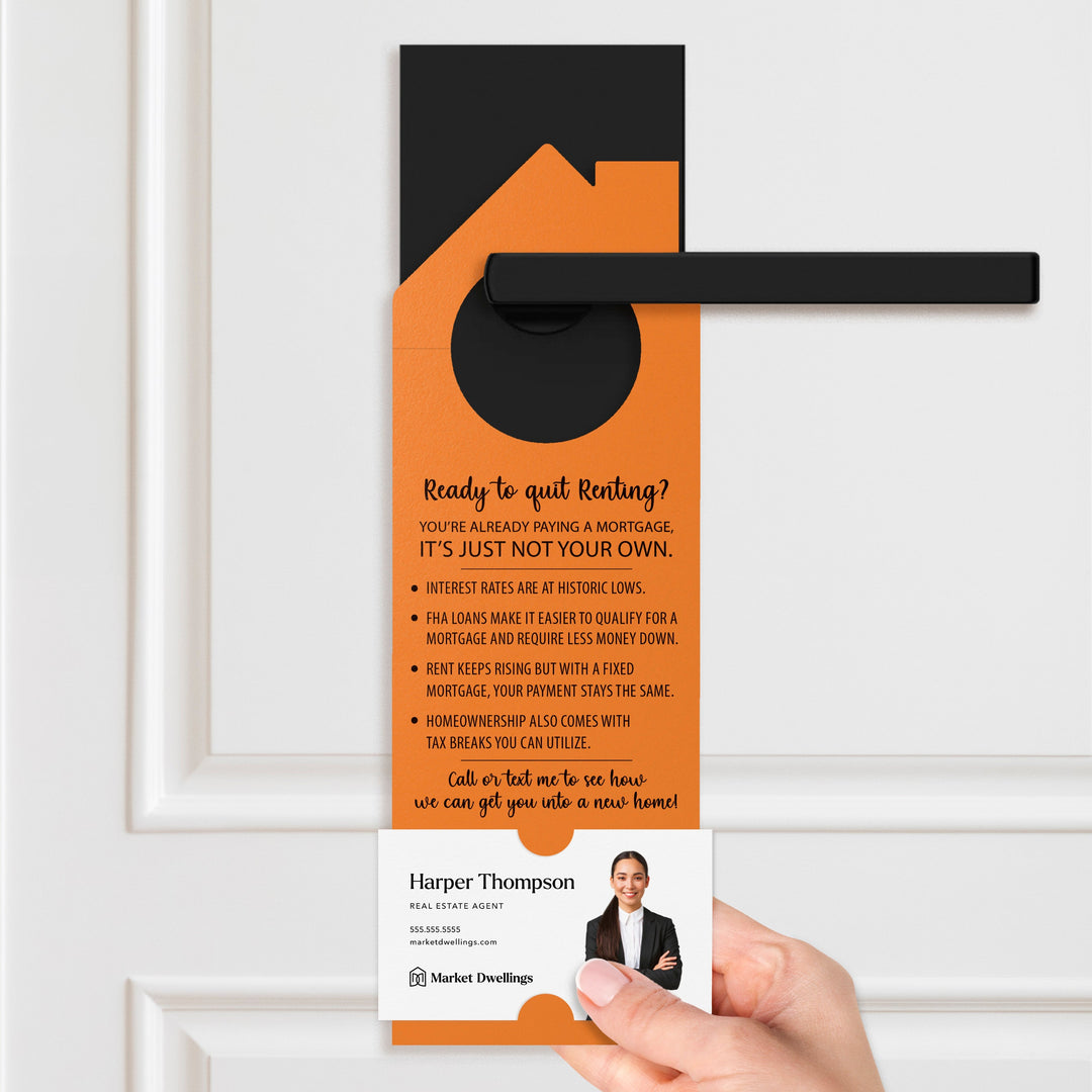 Ready to Quit Renting? Door Hangers