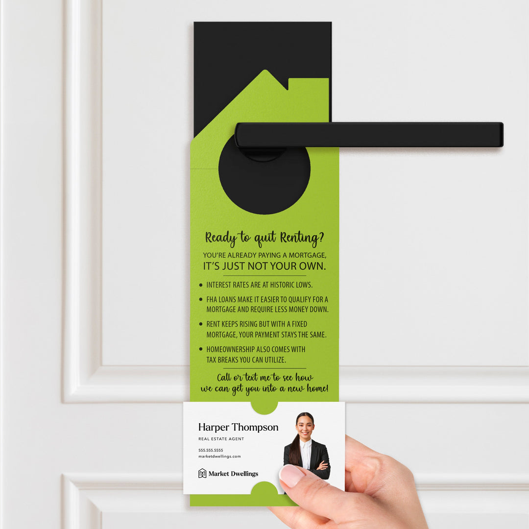 Ready to Quit Renting? Door Hangers