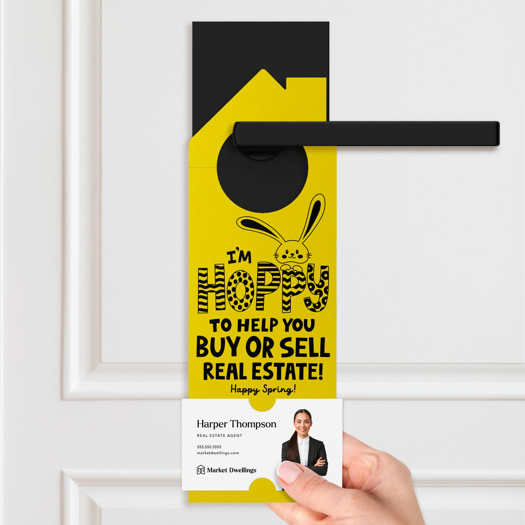 I'm Hoppy To Help You Buy Or Sell Real Estate! Door Hangers