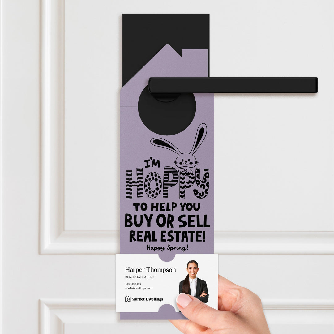 I'm Hoppy To Help You Buy Or Sell Real Estate! Door Hangers Door Hanger Market Dwellings