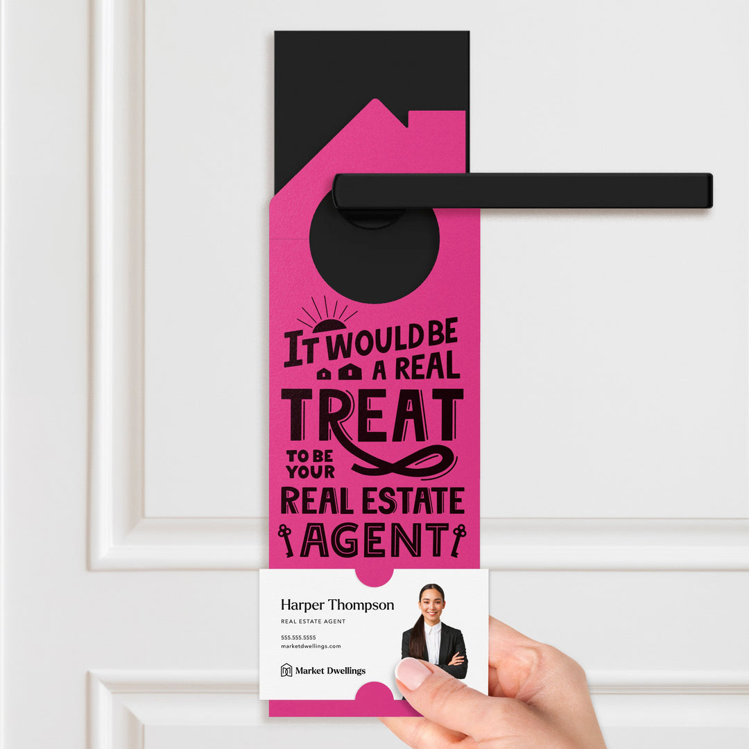 It Would Be A Real Treat To Be Your Real Estate Agent Door Hangers