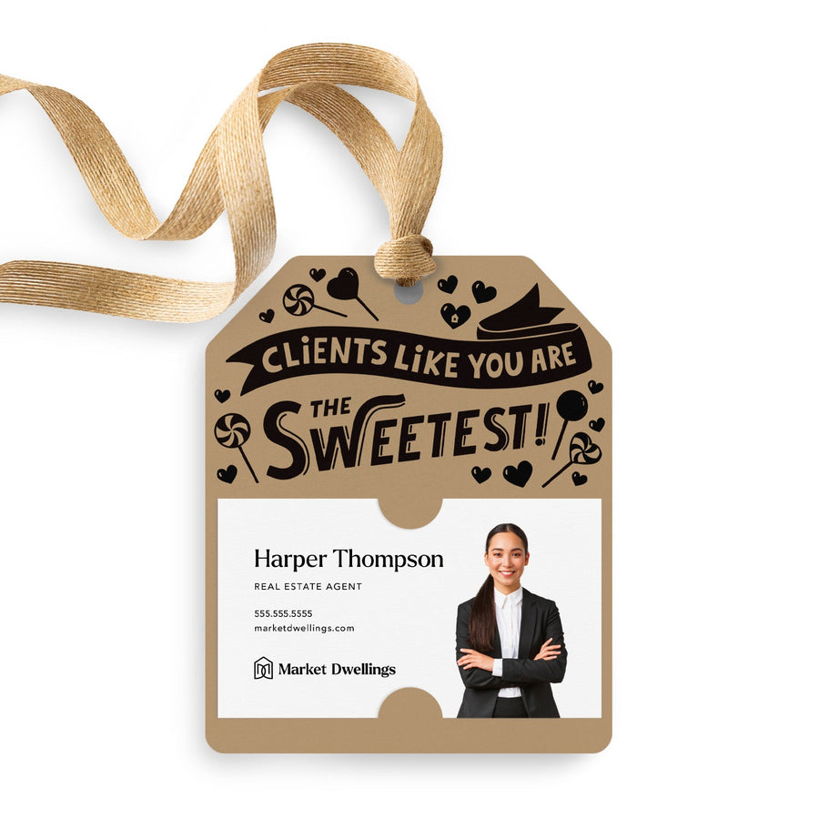 Clients Like You Are The Sweetest! | Gift Tags Gift Tag Market Dwellings KRAFT