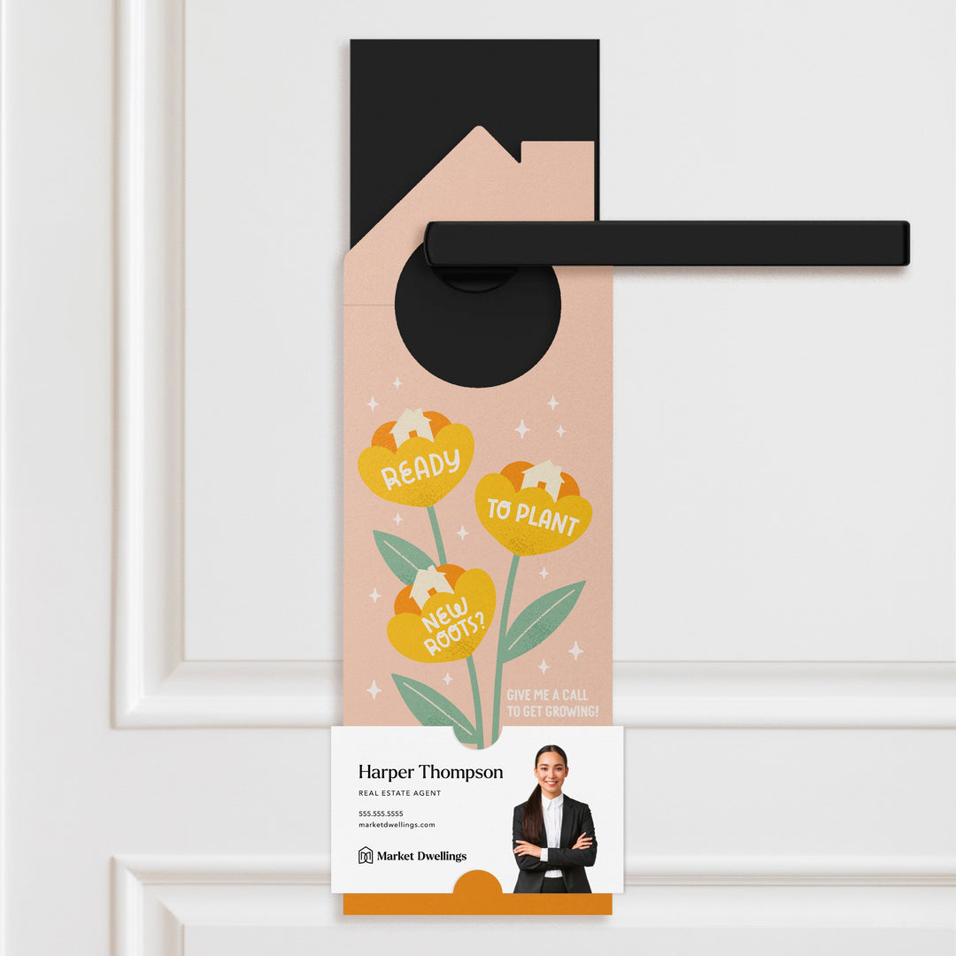 Ready To Plant New Roots? Door Hangers Door Hanger Market Dwellings BUTTERSCOTCH