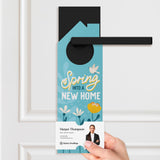 Spring Into A New Home Door Hangers Season Door Hanger Market Dwellings