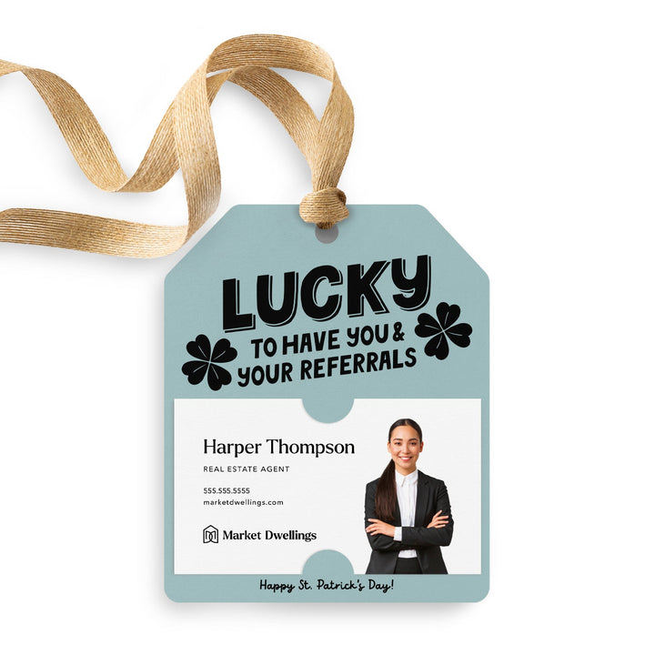 Lucky To Have You & Your Referrals | Gift Tags Gift Tag Market Dwellings LIGHT BLUE