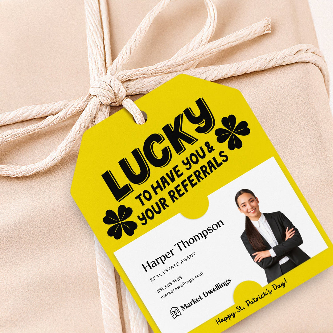 Lucky To Have You & Your Referrals | Gift Tags Gift Tag Market Dwellings