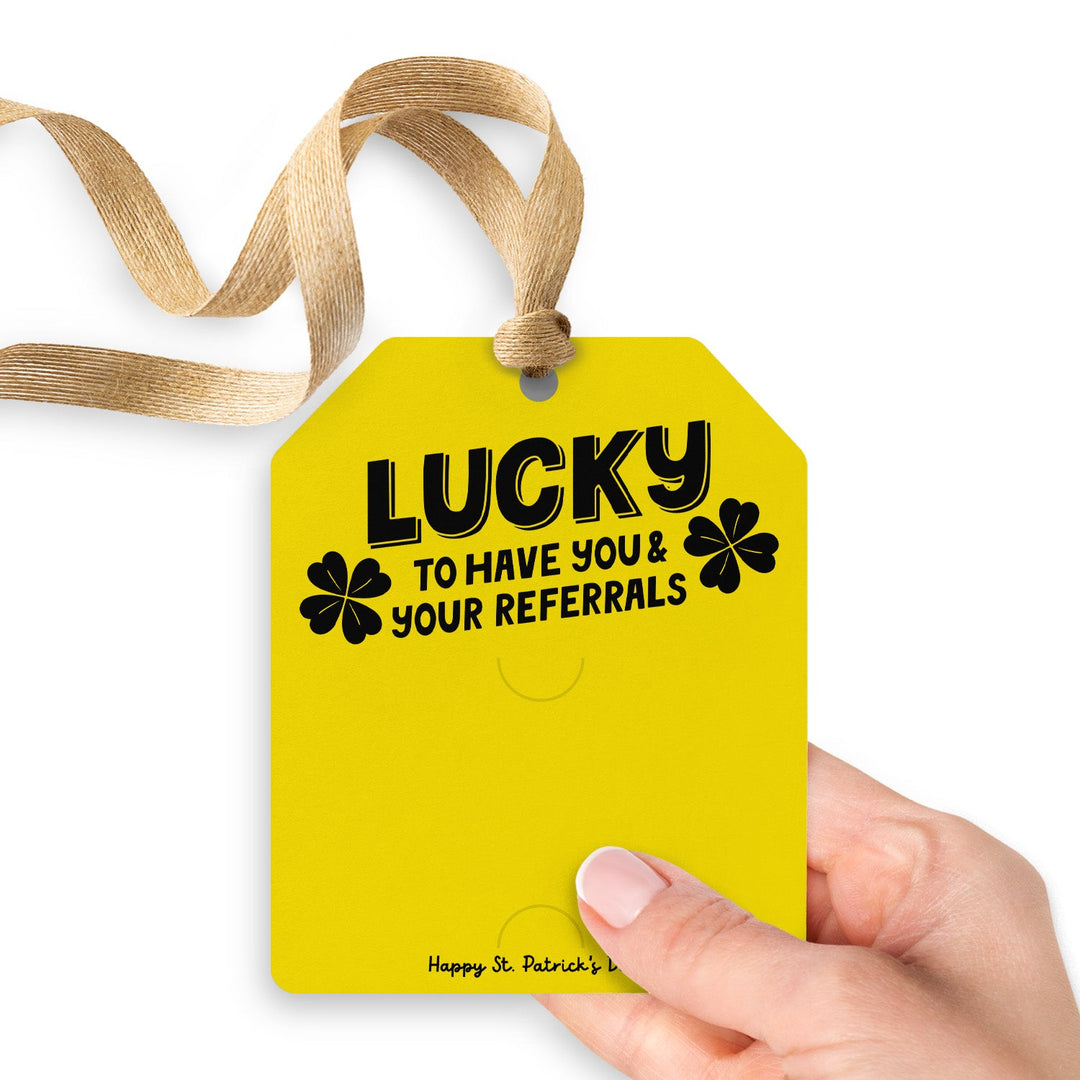 Lucky To Have You & Your Referrals | Gift Tags Gift Tag Market Dwellings