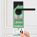 When You're Ready To Discuss Your Real Estate Needs, I'm All Ears! Door Hangers Season Door Hanger Market Dwellings