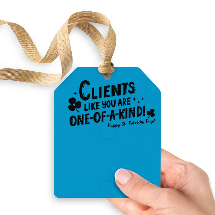 Clients Like You Are One-Of-A-Kind! | Gift Tags