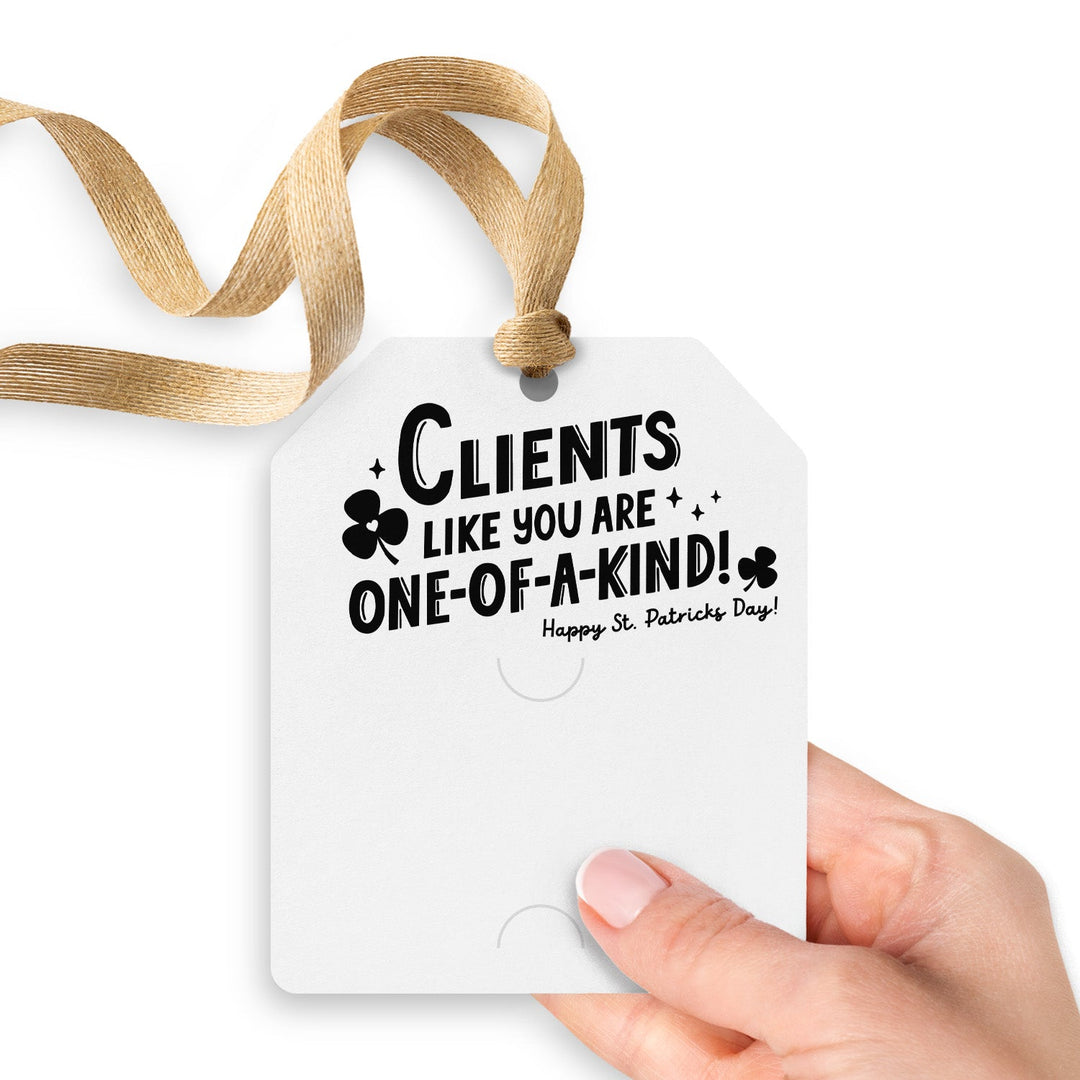 Clients Like You Are One-Of-A-Kind! | Gift Tags