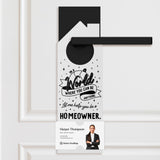 In A World Where You Can Be Anything, Let Me Help You Be A Homeowner. Door Hangers Door Hanger Market Dwellings WHITE 10