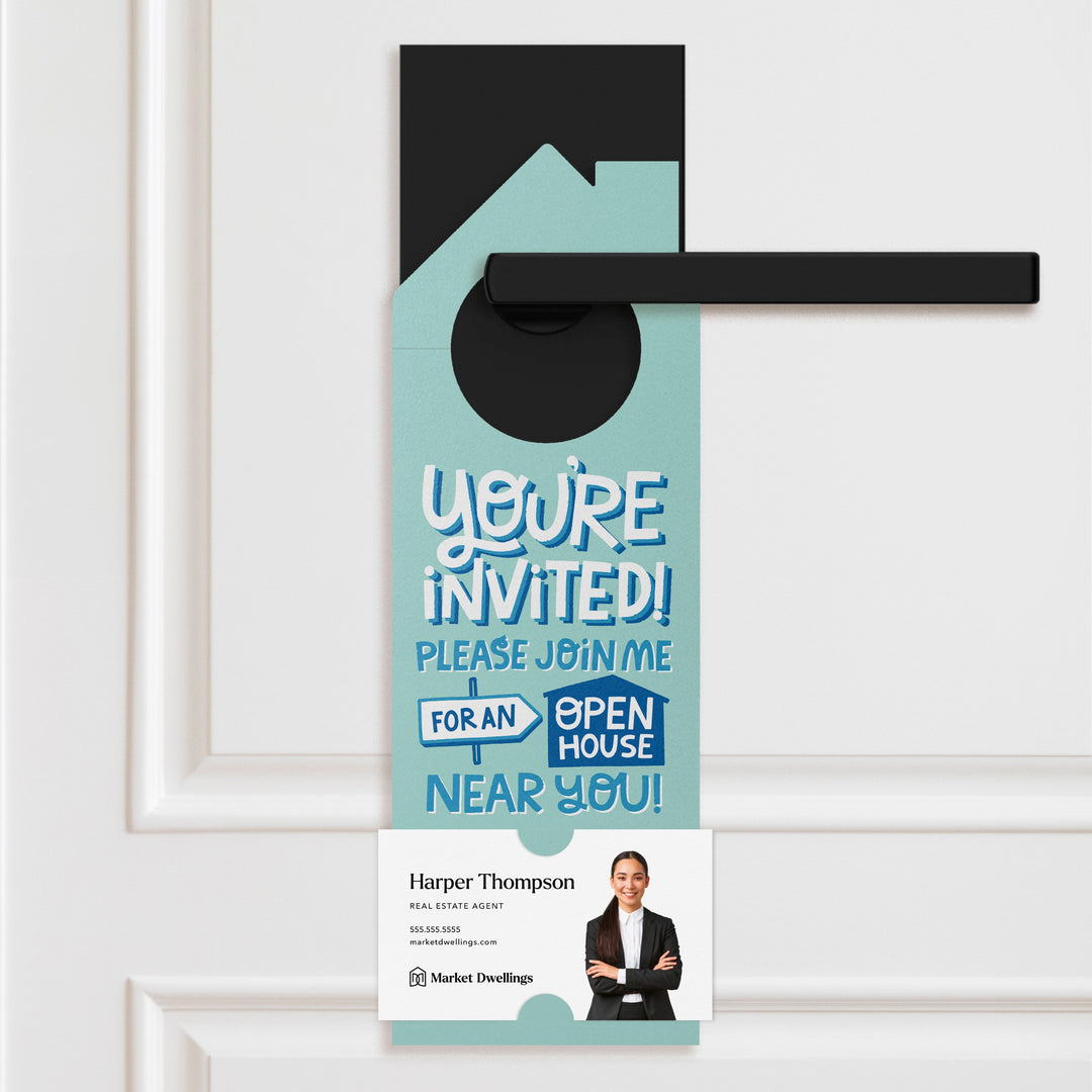 You're Invited to an Open House Near You Door Hangers Door Hanger Market Dwellings SEAFOAM