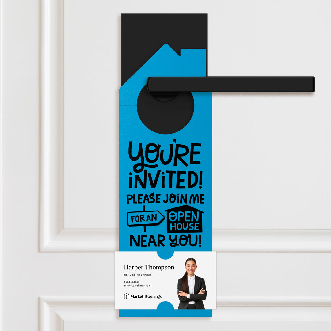 You're Invited! Please Join Me For An Open House Near You! Door Hangers Door Hanger Market Dwellings ARCTIC