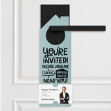 You're Invited! Please Join Me For An Open House Near You! Door Hangers Door Hanger Market Dwellings