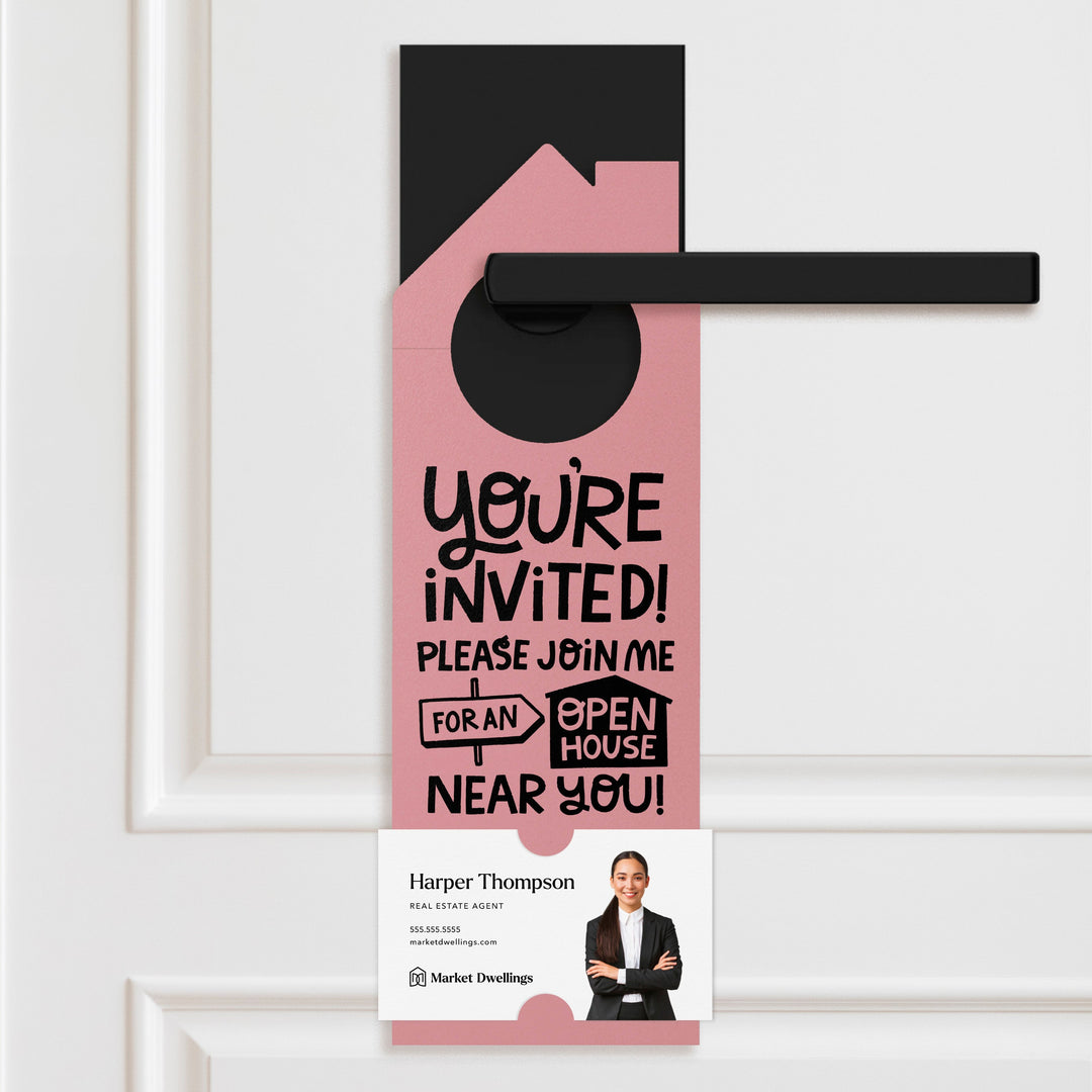 You're Invited! Please Join Me For An Open House Near You! Door Hangers Door Hanger Market Dwellings LIGHT PINK