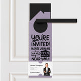 You're Invited! Please Join Me For An Open House Near You! Door Hangers Door Hanger Market Dwellings