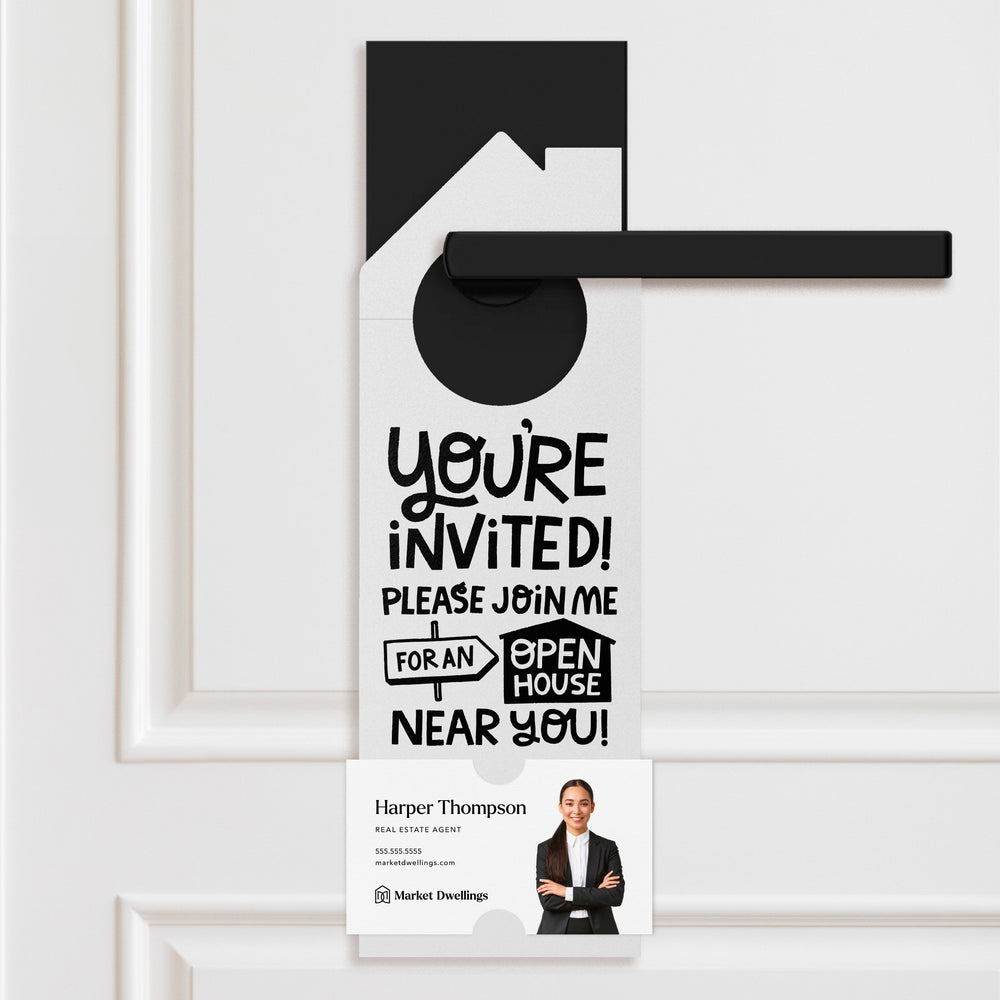 You're Invited! Please Join Me For An Open House Near You! Door Hangers Door Hanger Market Dwellings WHITE 10