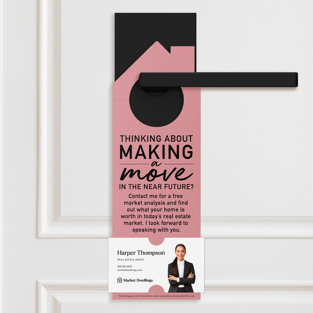 Thinking About Making A Move | Door Hanger | 2-DH002 Door Hanger Market Dwellings LIGHT PINK